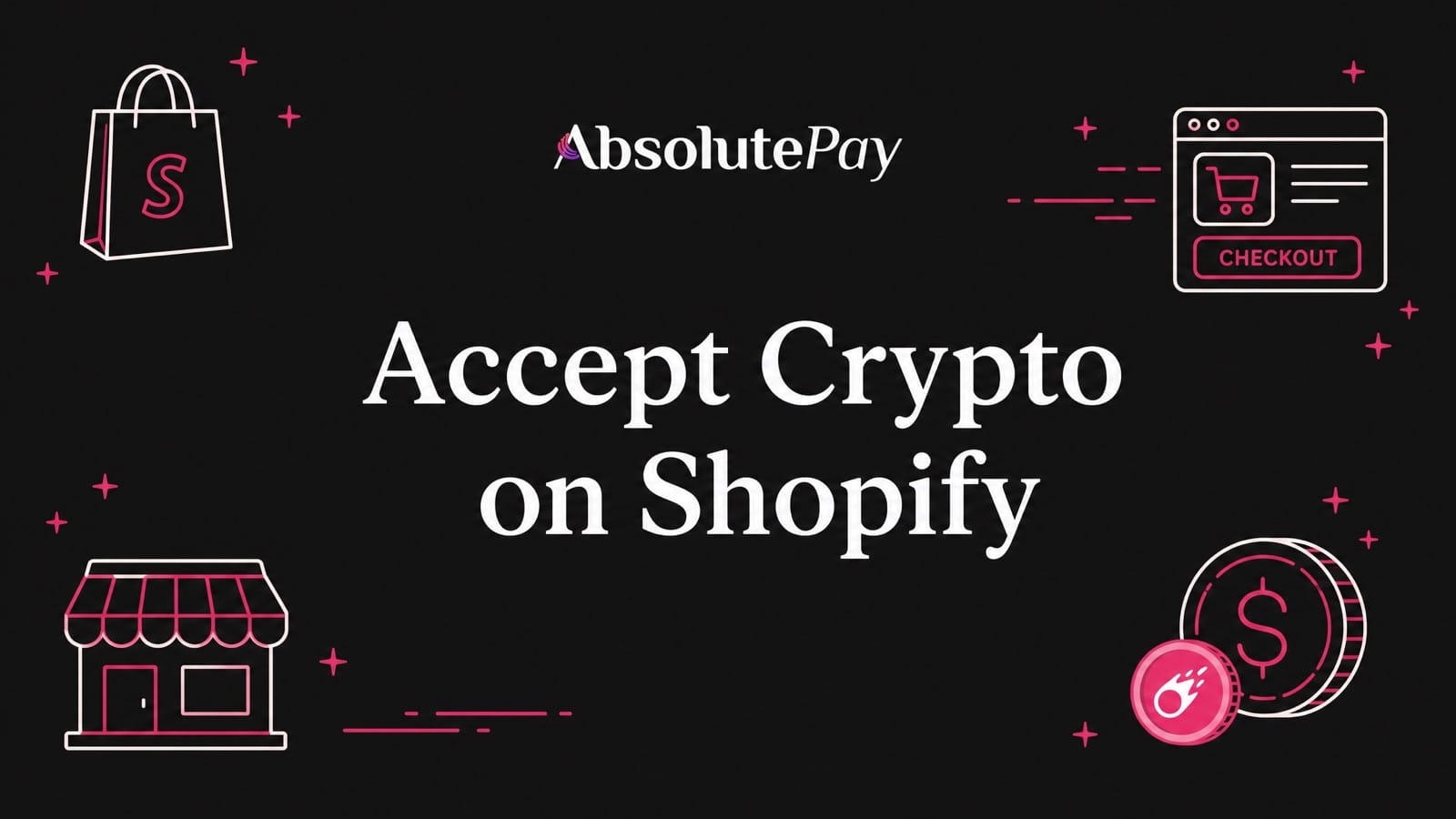 How to Accept Crypto Payments on Shopify (2026)