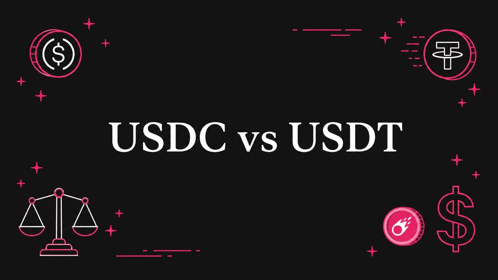 USDC vs USDT: Which Stablecoin Should You Accept?